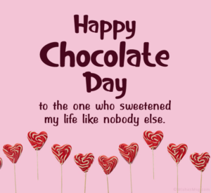 Chocolate Day Wishes, Messages and Quotes – WishesMsg