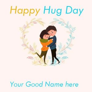 Happy Hug Day – Images With Name