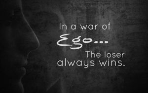 200+ Ego Quotes, Sayings, Images to Inspire You in Love and Life