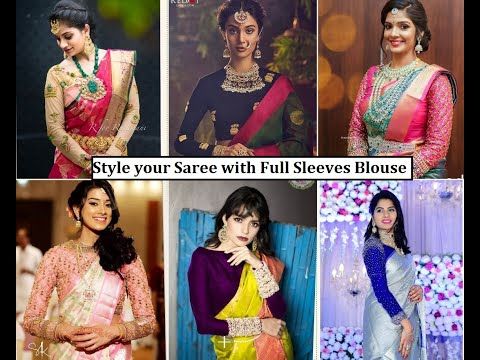 20 Ways to Style Your Sarees with Full Sleeves Blouse