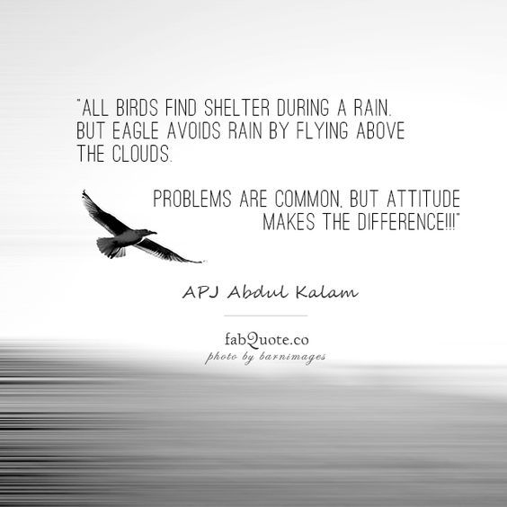 Apj Abdul Kalam “Attitude Makes The Difference”