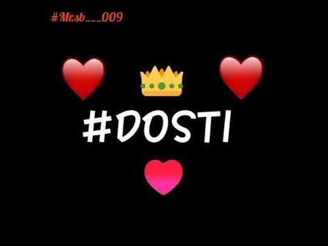 Dosti Love Whatsapp Status/Friends Whatsapp Status/