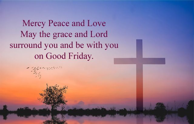 Good Friday Blessings Quotes 2020 | Monica Gallery