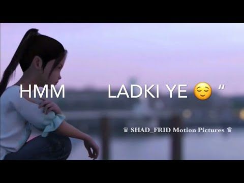 Kyu Darte Ho | Ladki Ye Kehti Hai Ladke Se | HeartTouching | Lyrics Status | Subscribers Request
