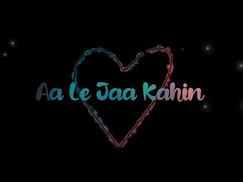 Le Jaa Tu Kahin | Arijit Singh | Whatsapp Status | Trending Status | Romantic Song | Whatsapp Status