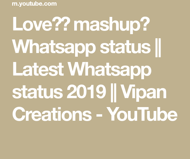 Love Mashup Whatsapp Status Latest Whatsapp Status