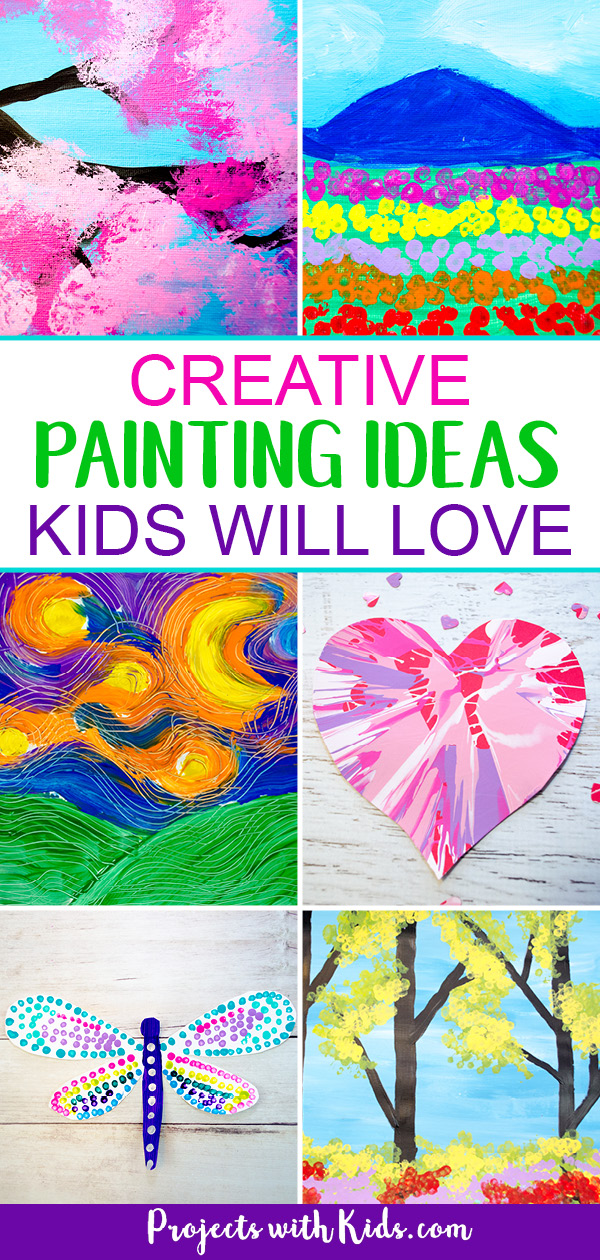 The Best Painting Ideas For Kids To Try