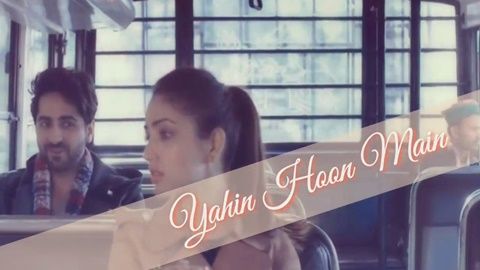 Yahin Hoon Main Video Status For Whatsapp | New Video Status