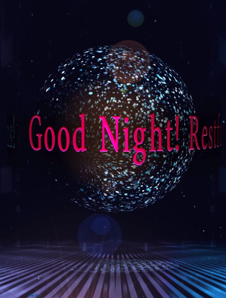 ?GOOD NIGHT! Sweet Dreams!