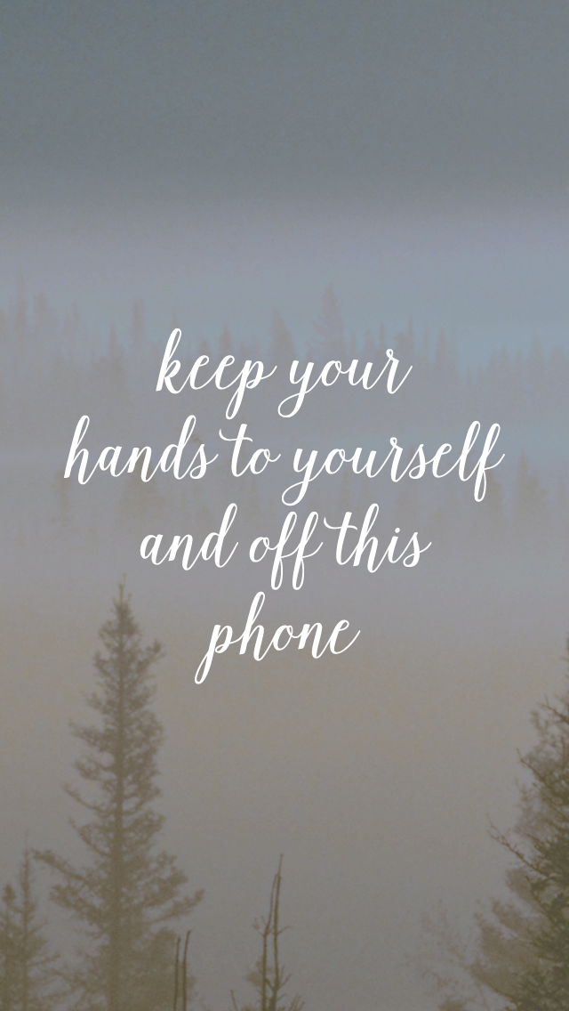17 Phone Wallpapers That’ll Stop You From Texting That One Person