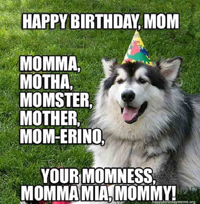 ? 33 Awesome Happy Birthday Mom Meme – Birthday Meme