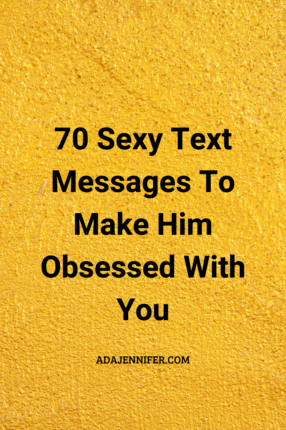 Sexy text messages him