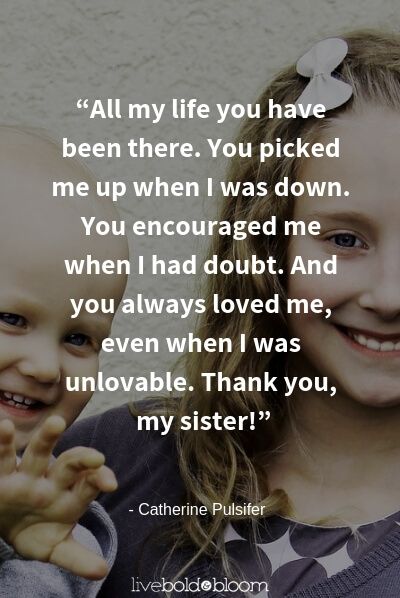 99 Sister Quotes That Perfectly Describe Your Bond