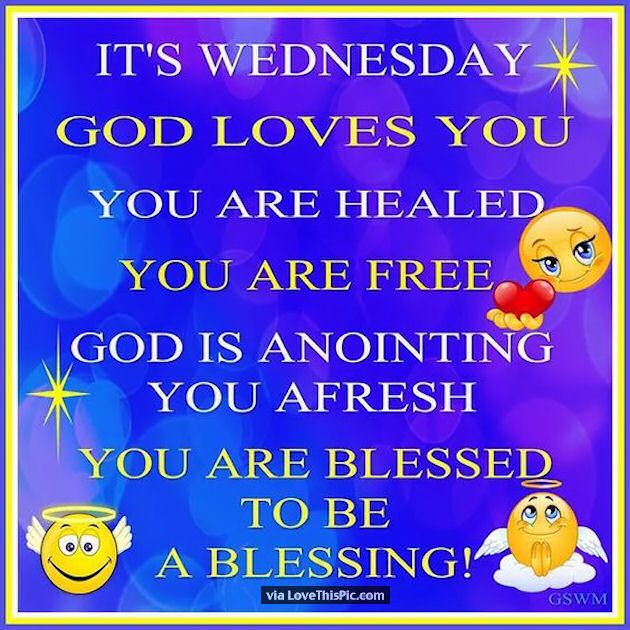 Its Wednesday God Loves Yiou
