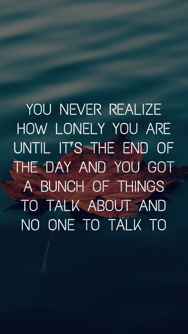 Quotes lonely 45 Relationship