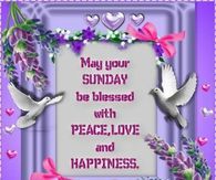 Peace, Love, Happiness Sunday Quote