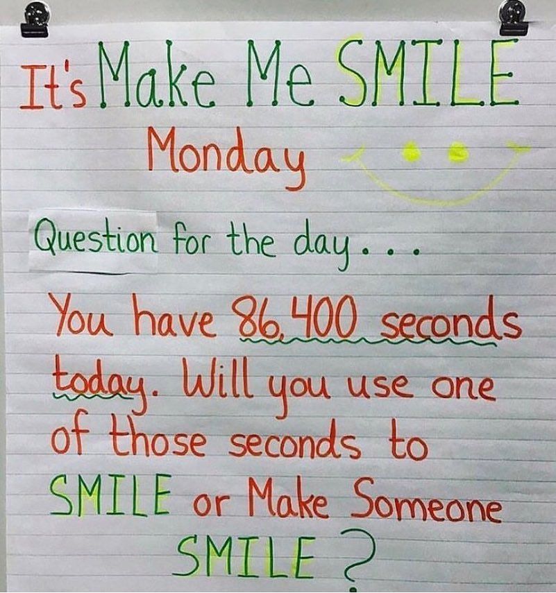 SELebrate YOU on Instagram: “Tomorrow is Make Me Smile Monday !?It’s one of our favorite Morning Messages!! ❤️You have 86,400 seconds in the day. How will you share a…”