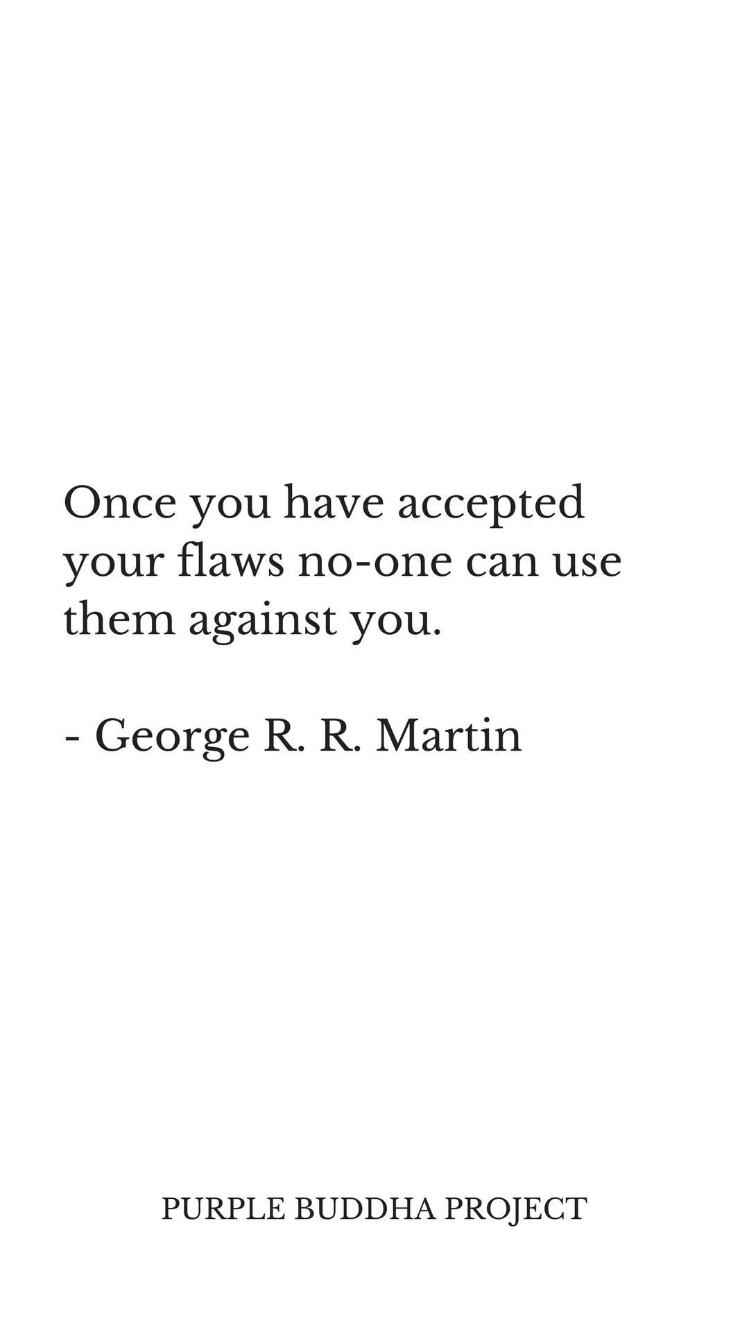 Self love and accepting your flaws quote