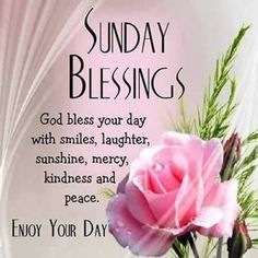 Sunday Blessings God Bless Your Day