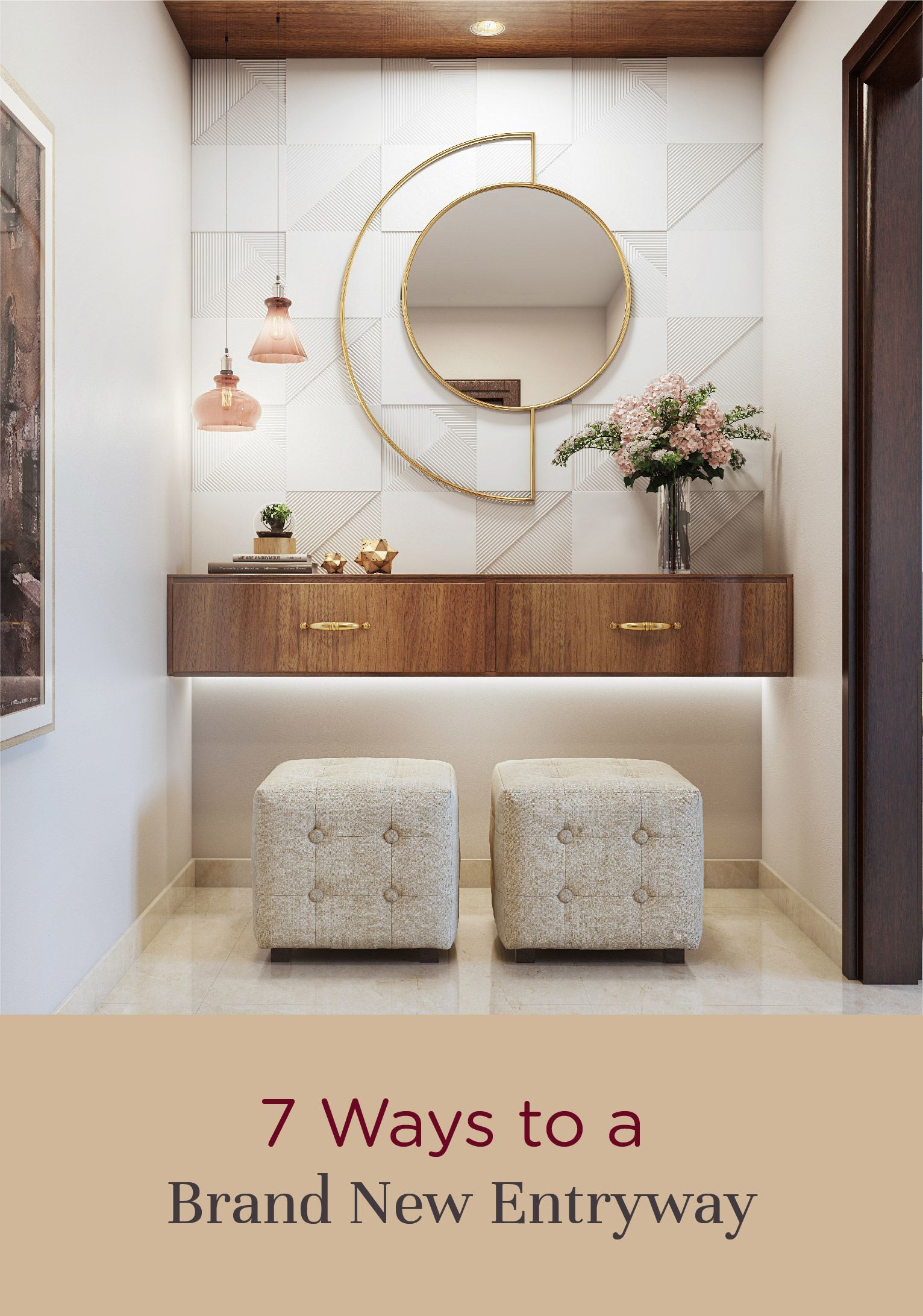 Transform The Entryway To Your House With These Simple But