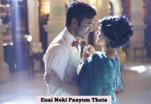 Ennai Nokki Paayum Thotta | Hd Stills | Dhanush, Megha Akash| Gautham Menon | Darbuka Siva | - Gethu Cinema