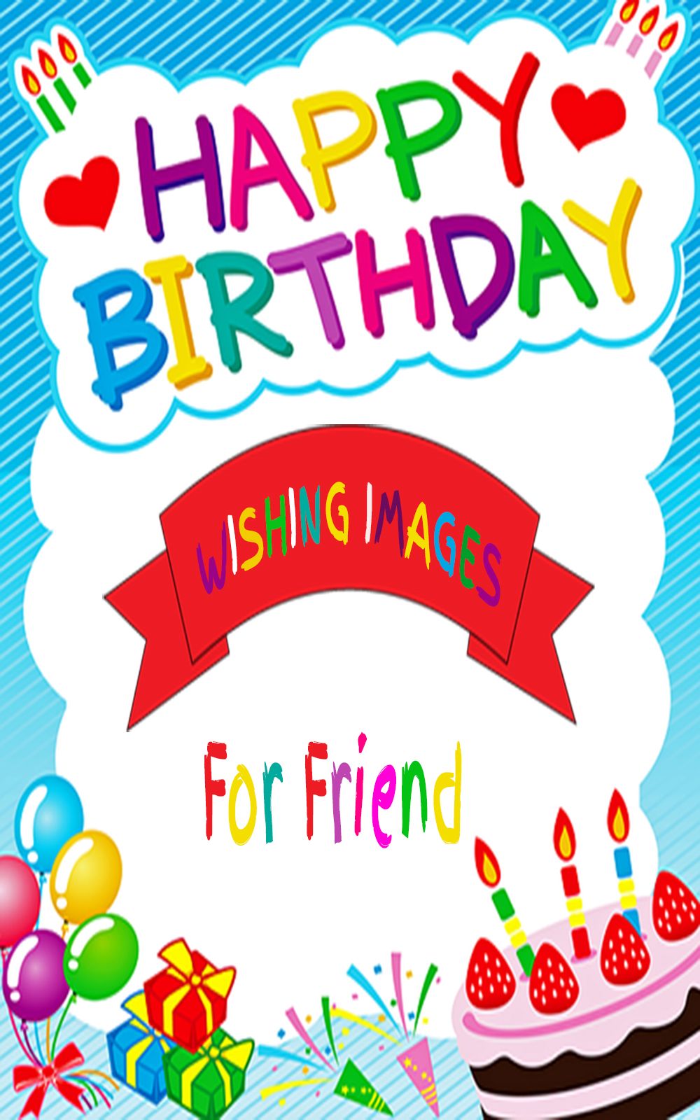 Best Happy Birthday Images For Friend Happy Birthday Quotes