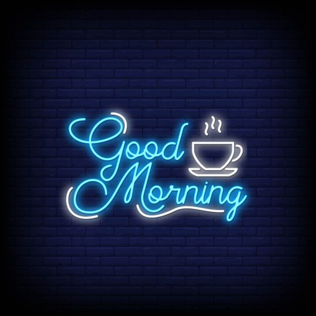 Good Morning In Neon Style. Good Morning Neon Signs.