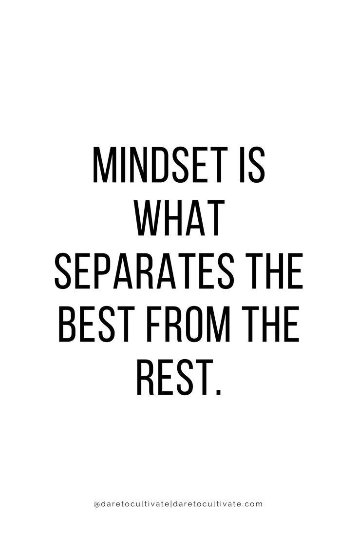 Mindset is what separates the best from the rest | inspirational quotes for life | lifelessons to live by #inspiration #inspirationalquotes #quote