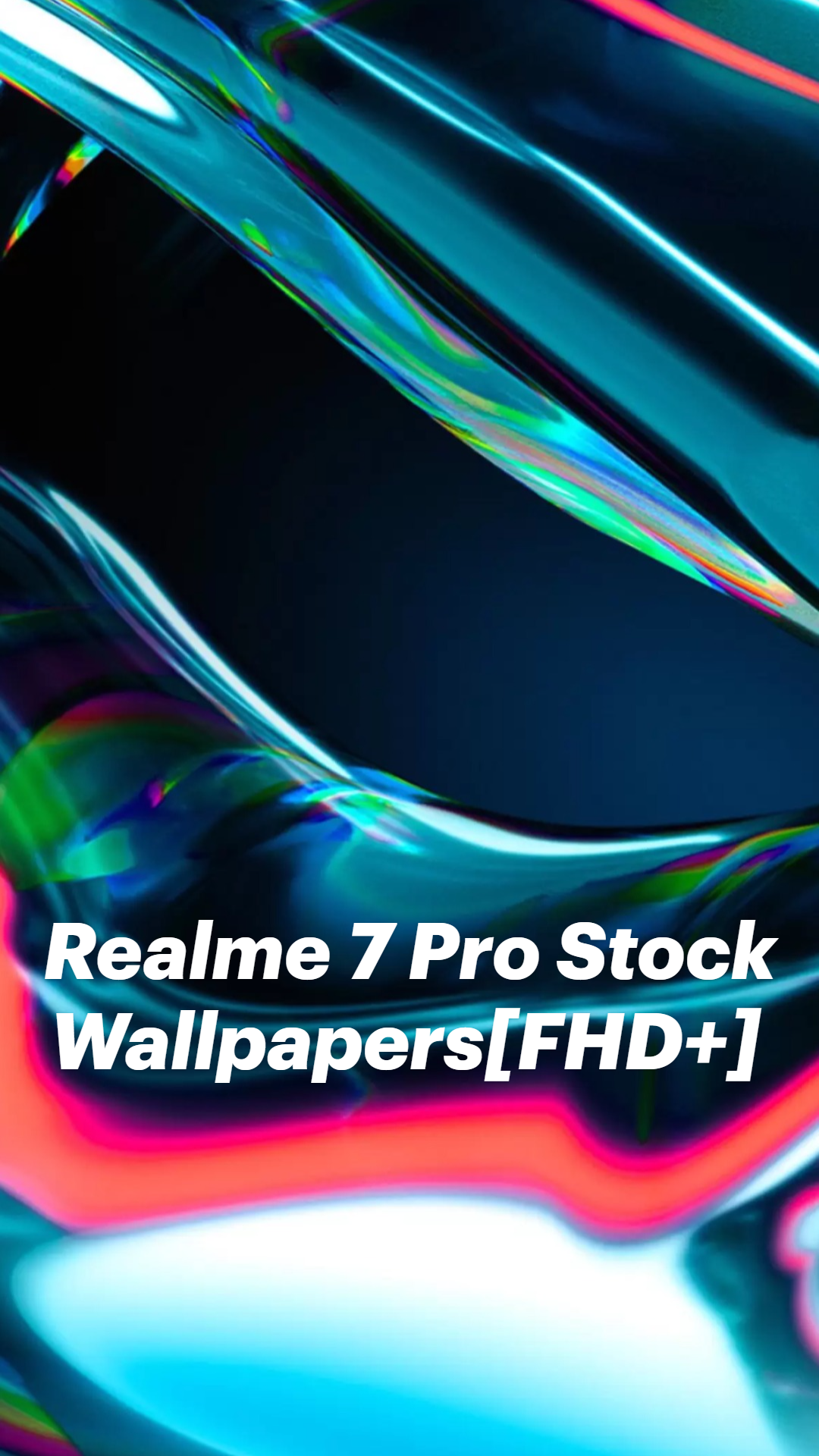 Realme 7 Pro Stock Wallpapers[FHD+]