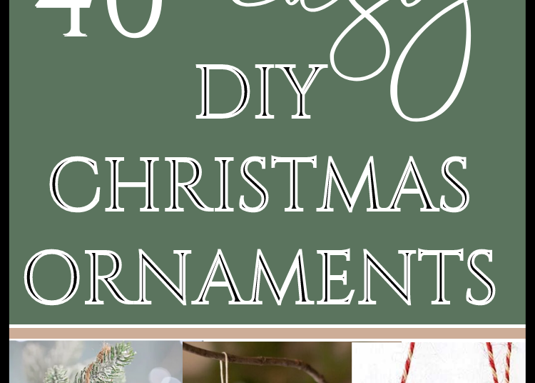 40 Easy &Amp; Gorgeous Diy Christmas Ornaments (Pretty Enough To Sell!)