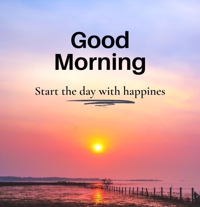 Good Morning Image Outdoor Good Morning Image Outdoor