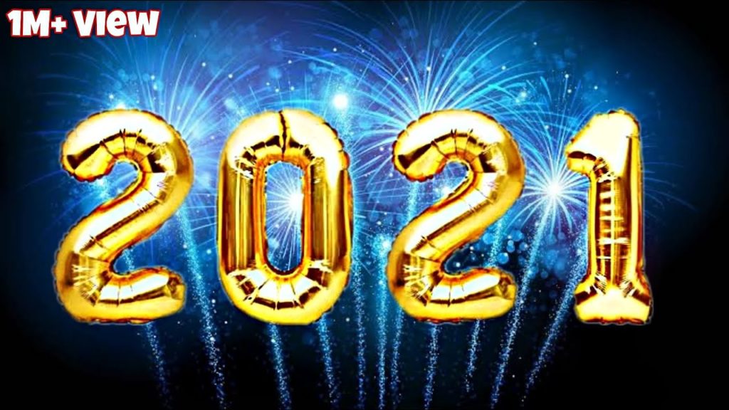 Happy New Year 2021 Whatsapp Status | New Year 2021 | Happy New Year 2021 | New Year 2021 Countdown