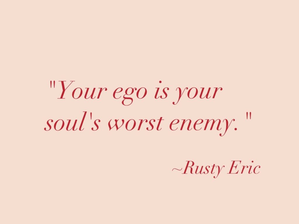 More Ego | Your Ego Qoutes