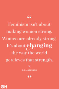 These International Women’s Day Quotes Will Help You Unleash Your Inner Goddess