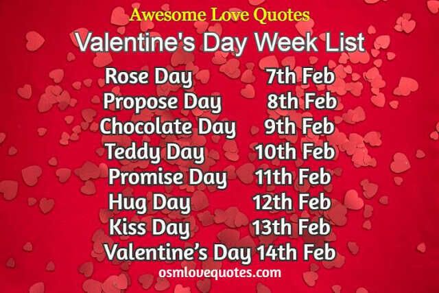 Valentine week list : Rose Day, Propose Day, Chocolate Day, Teddy Day, Promise Day, Kiss Day