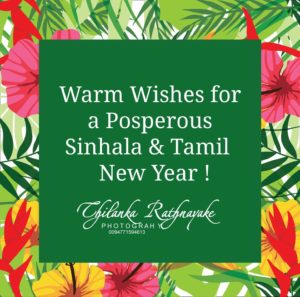 ” Warm Wishes For a Posperous Sinhala And Tamil New Year ..! ” #ThilankaRathnayk…